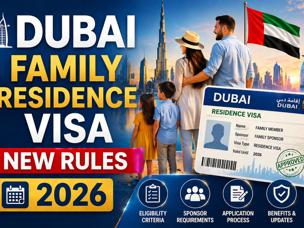 Dubai Family Residence Visa New Rules 2026