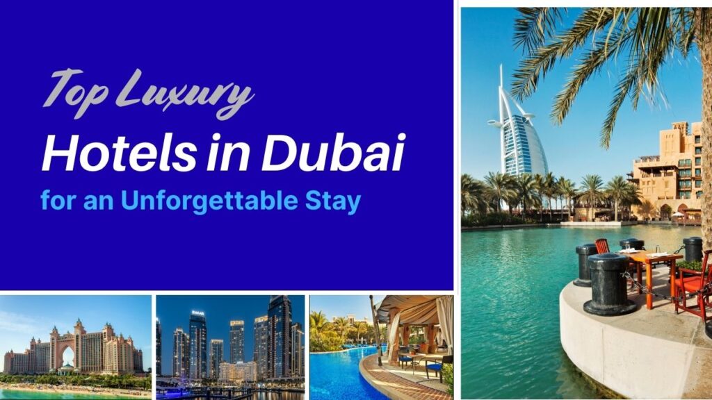 Luxury Hotels in Dubai